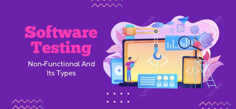 What Is Non-Functional And Its Types In Software Testing